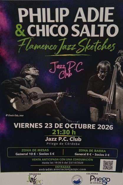 Philip Adie & Chico Salto Flamenco Jazz Sketches - Priego de Córdoba