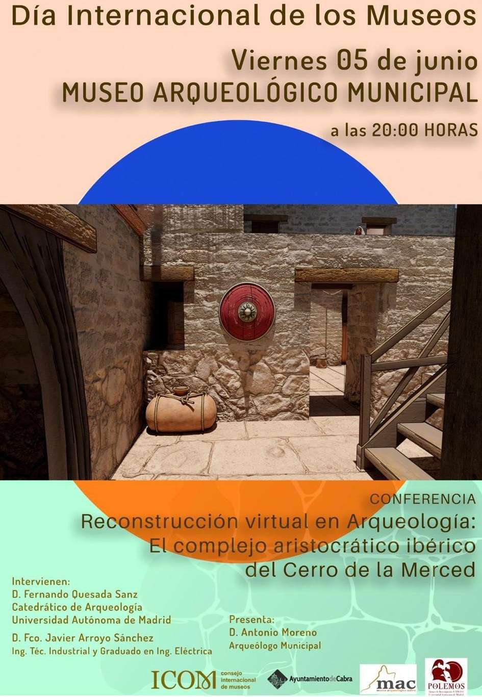 CONFERENCIA ¨ RECONSTRUCCIÓN VIRTUAL EN ARQUEOLOGÍA¨ - Cabra