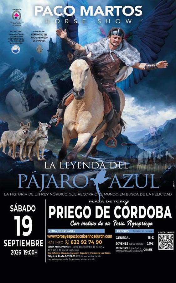 La Leyenda del Pájaro Azul - Priego de Córdoba