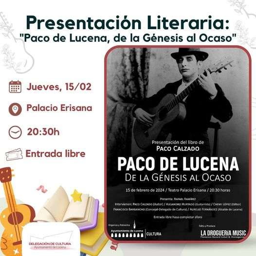 Presentación del libro "Paco de Lucena: de la Génesis al Ocaso"