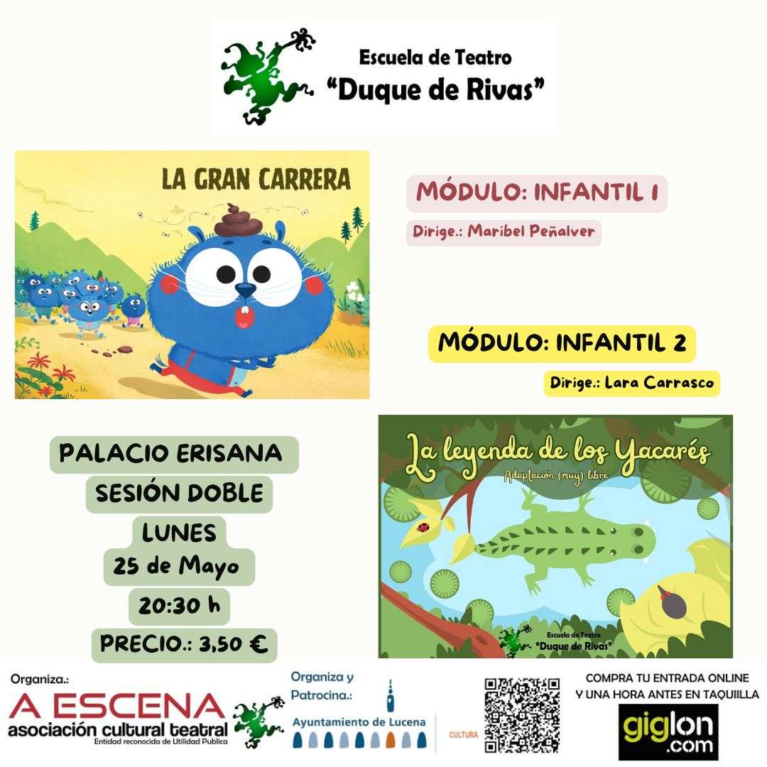 XXX Festival de Teatro Escuela Duque de Rivas: "LA GRAN CARRERA - LA LEYENDA DE LOS YACARÉS" - Lucena