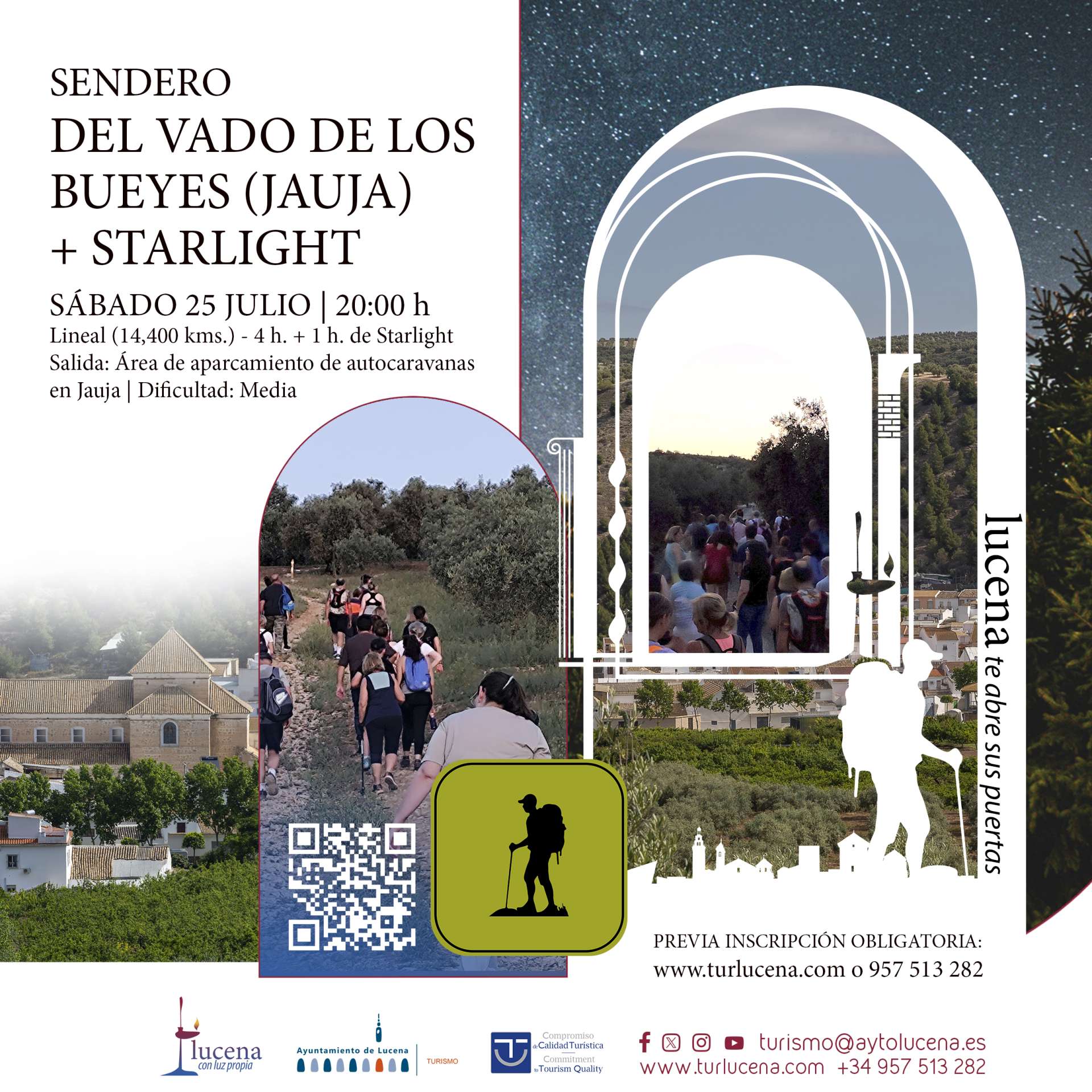 Senderos de Puertas Abiertas: SENDERO DE DEL VADO DE LOS BUEYES (JAUJA) + Starlight - Lucena