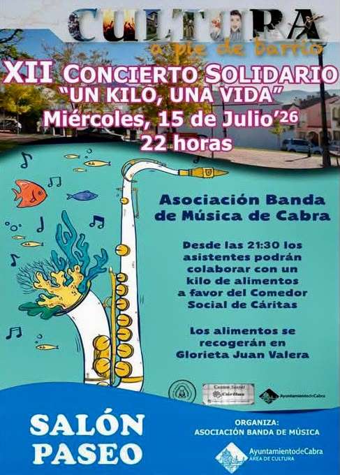 Cultura a pie de barrio: XII Concierto solidario "Un kilo, una vida" - Cabra