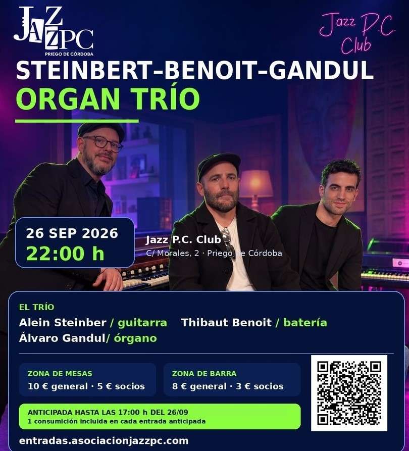SteiNbert - Bernoit - Gandul Organ Trío Jazz P.C. Cub - Priego de Córdoba