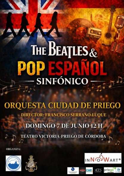 The Beatles & Pop Español Sinfónico - Priego de Córdoba