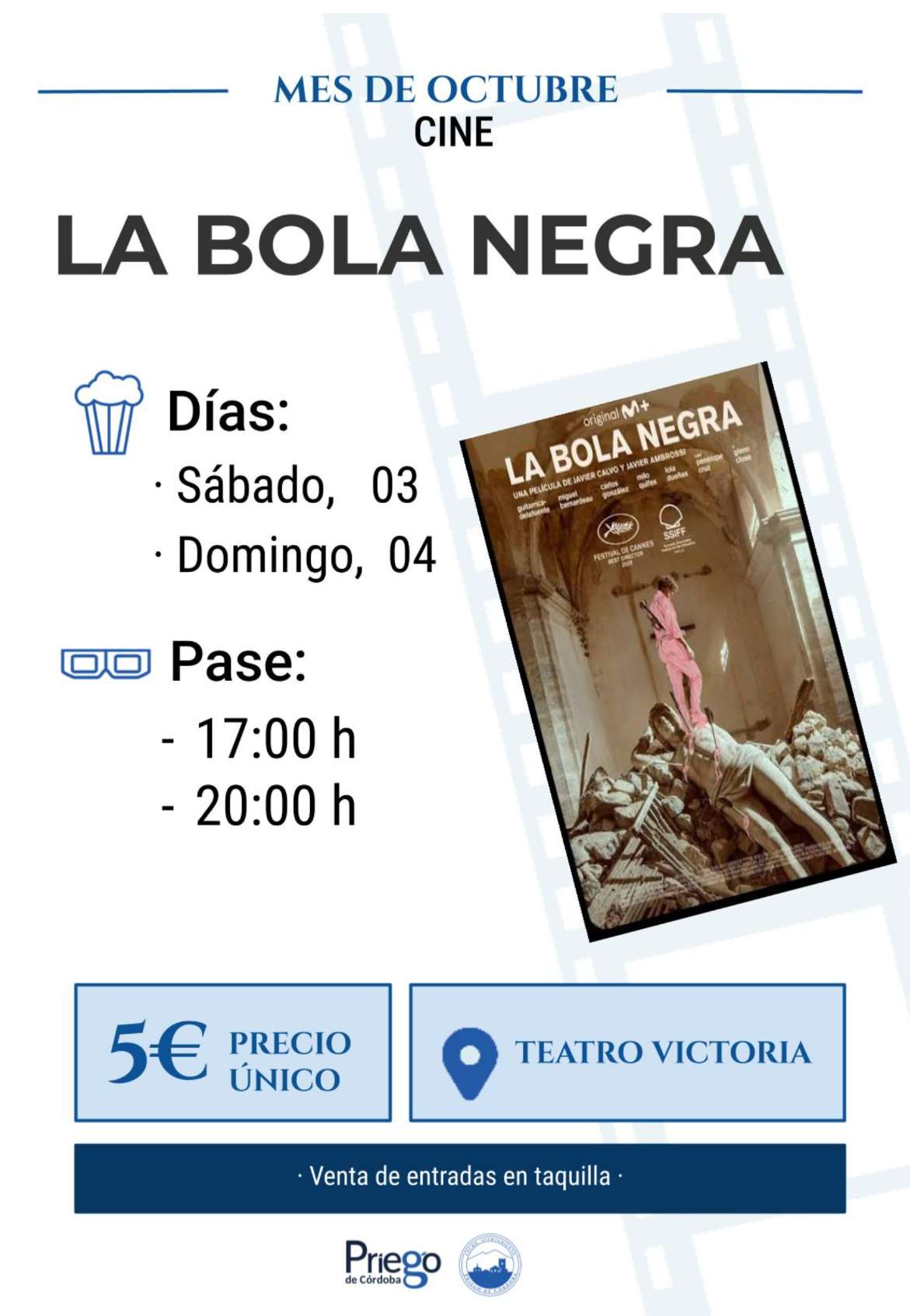 Película La Bola Negra - Priego de Córdoba