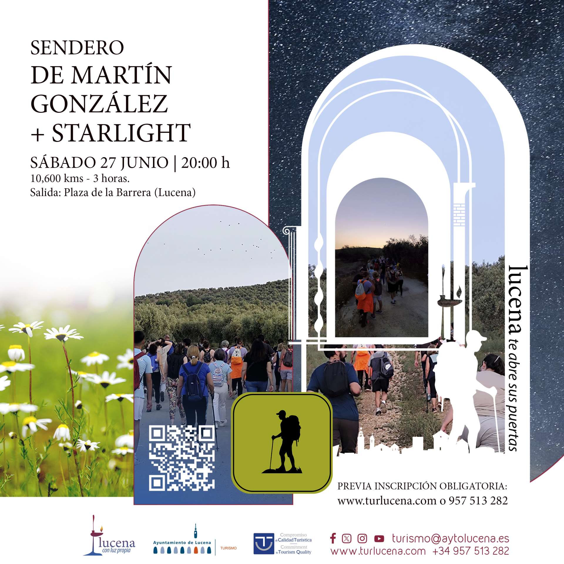 Senderos de Puertas Abiertas: SENDERO DE MARTÍN GONZÁLEZ, Senderos a la luz de las estrellas + STARLIGHT - Lucena