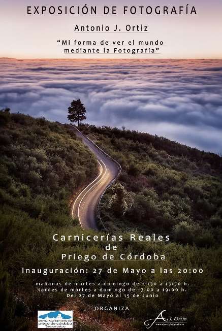 Exposición de Fotografía Antonio J. Ortiz - Priego de Córdoba