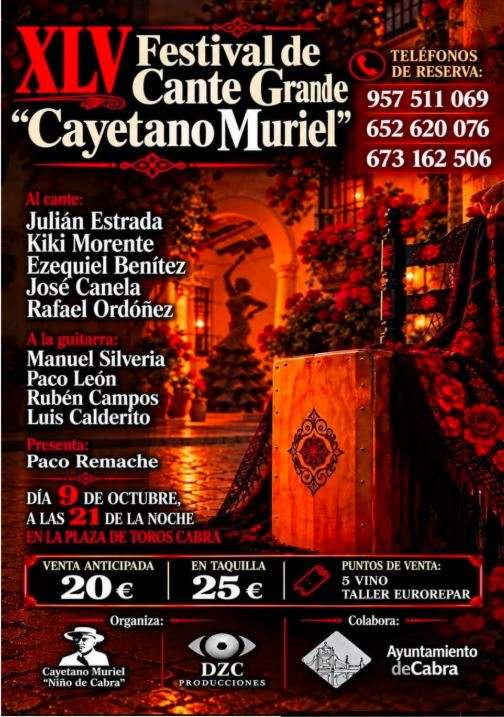 XLV FESTIVAL DE CANTE GRANDE "CAYETANO MURIEL" - Cabra