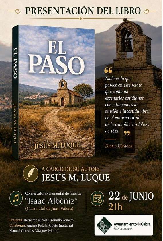 Presentación del libro "El Paso" de Jesús M. Luque - Cabra