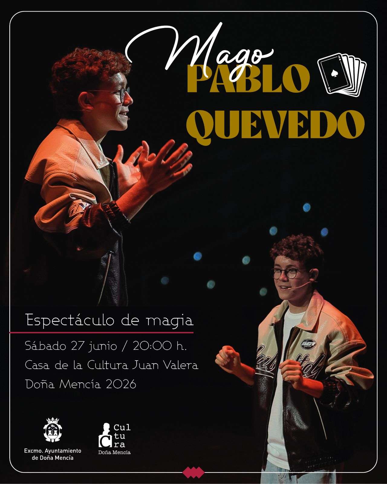 Magia con Pablo Quevedo - Doña Mencía