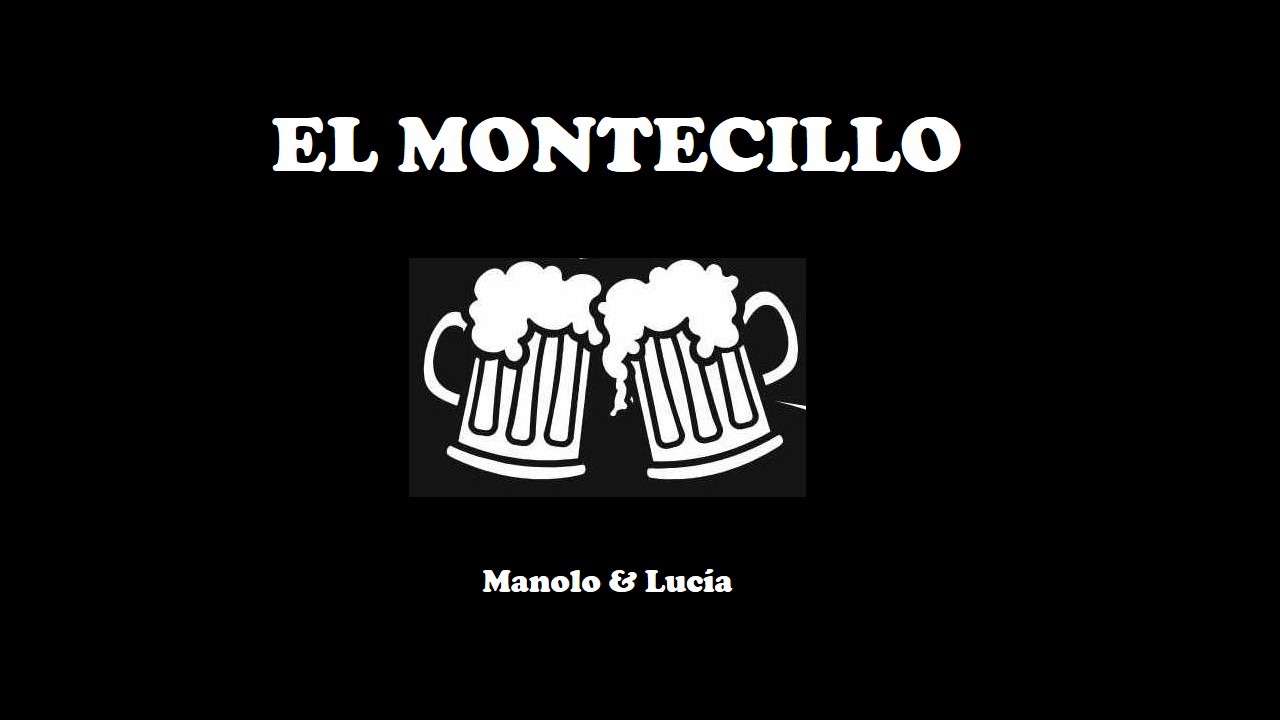 El Montecillo - Manolo&Lucía