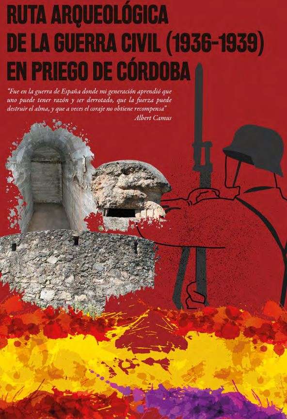 Archäologische Route des Spanischen Bürgerkriegs (1936-1939) in Priego de Córdoba. 